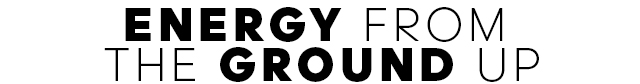 Energy From the Ground Up
